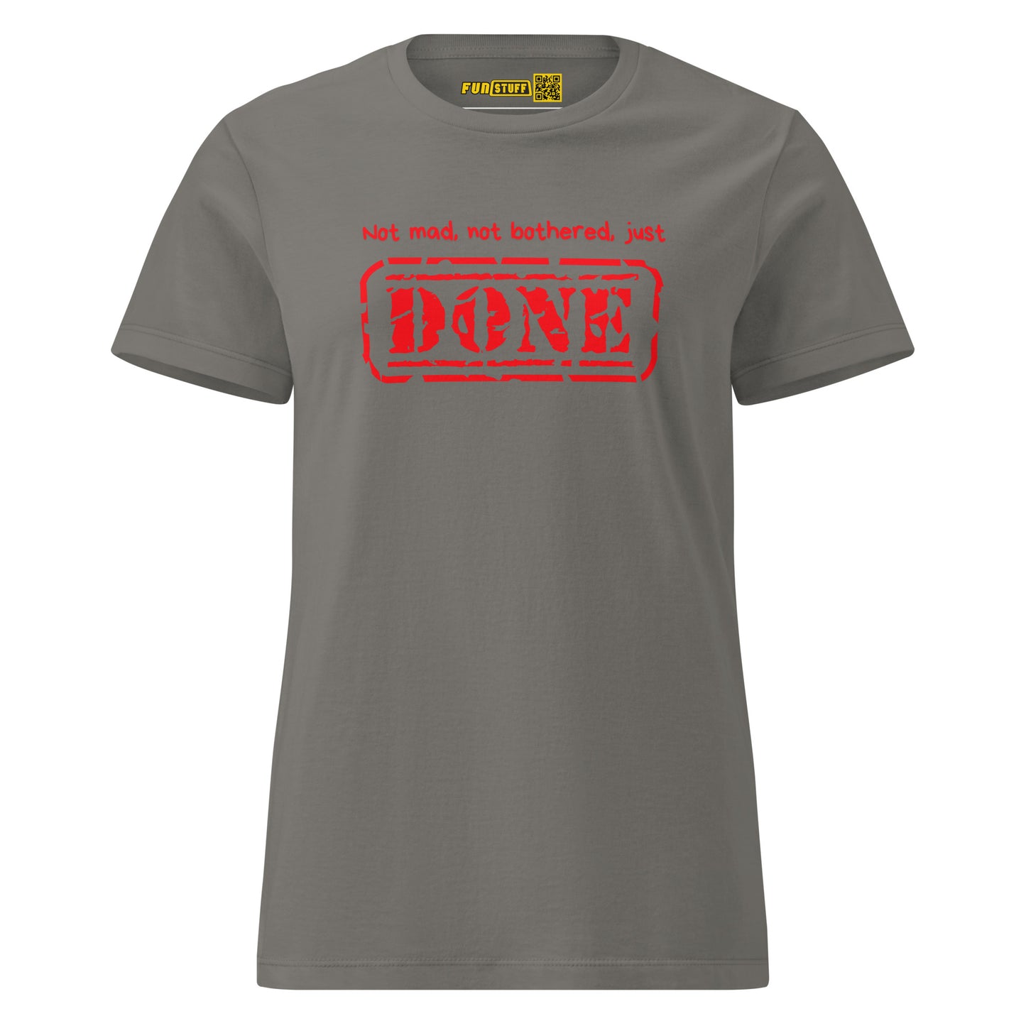 Not Mad, Just Done – Girls Shirt