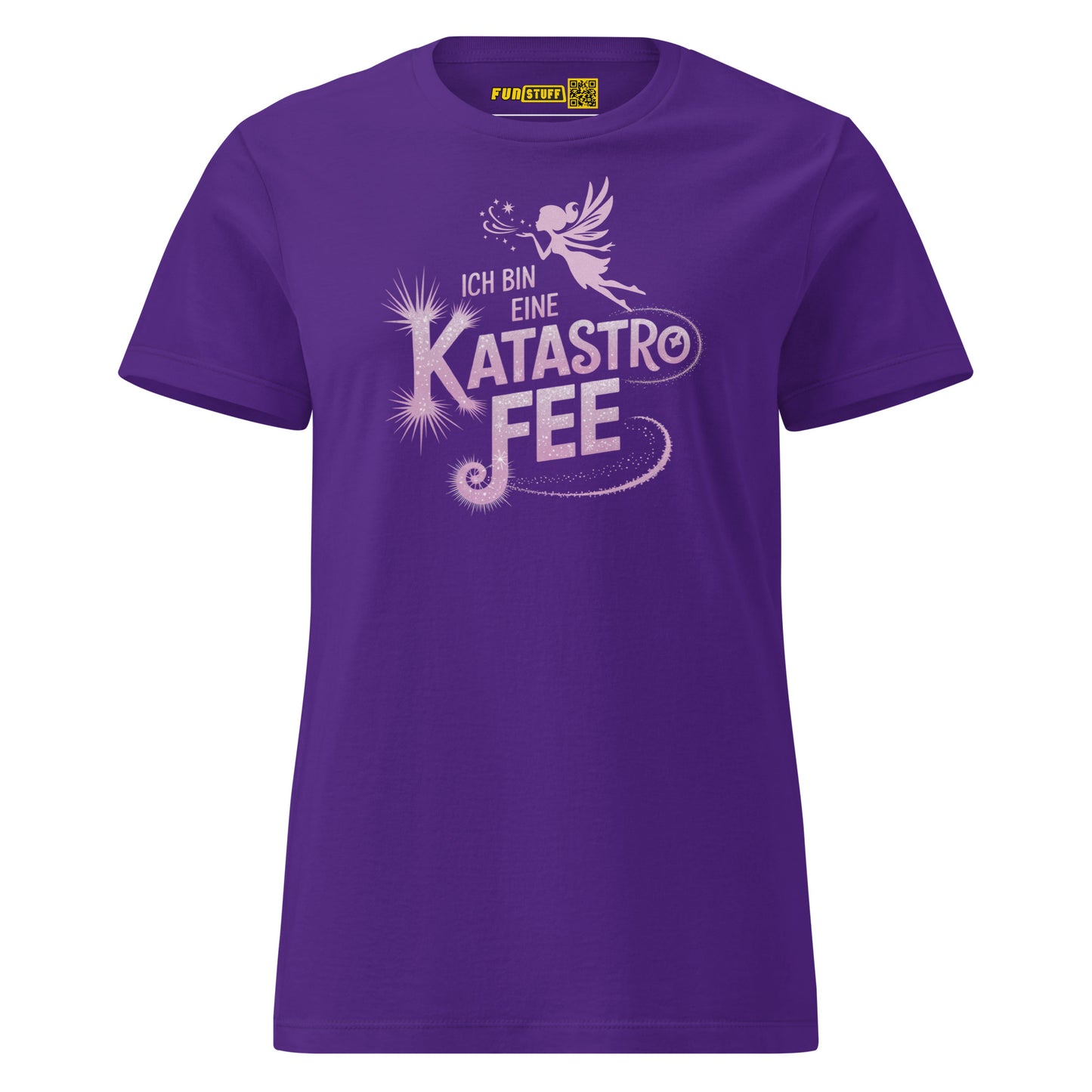 Ich bin eine KatastroFEE – Damen T-Shirt