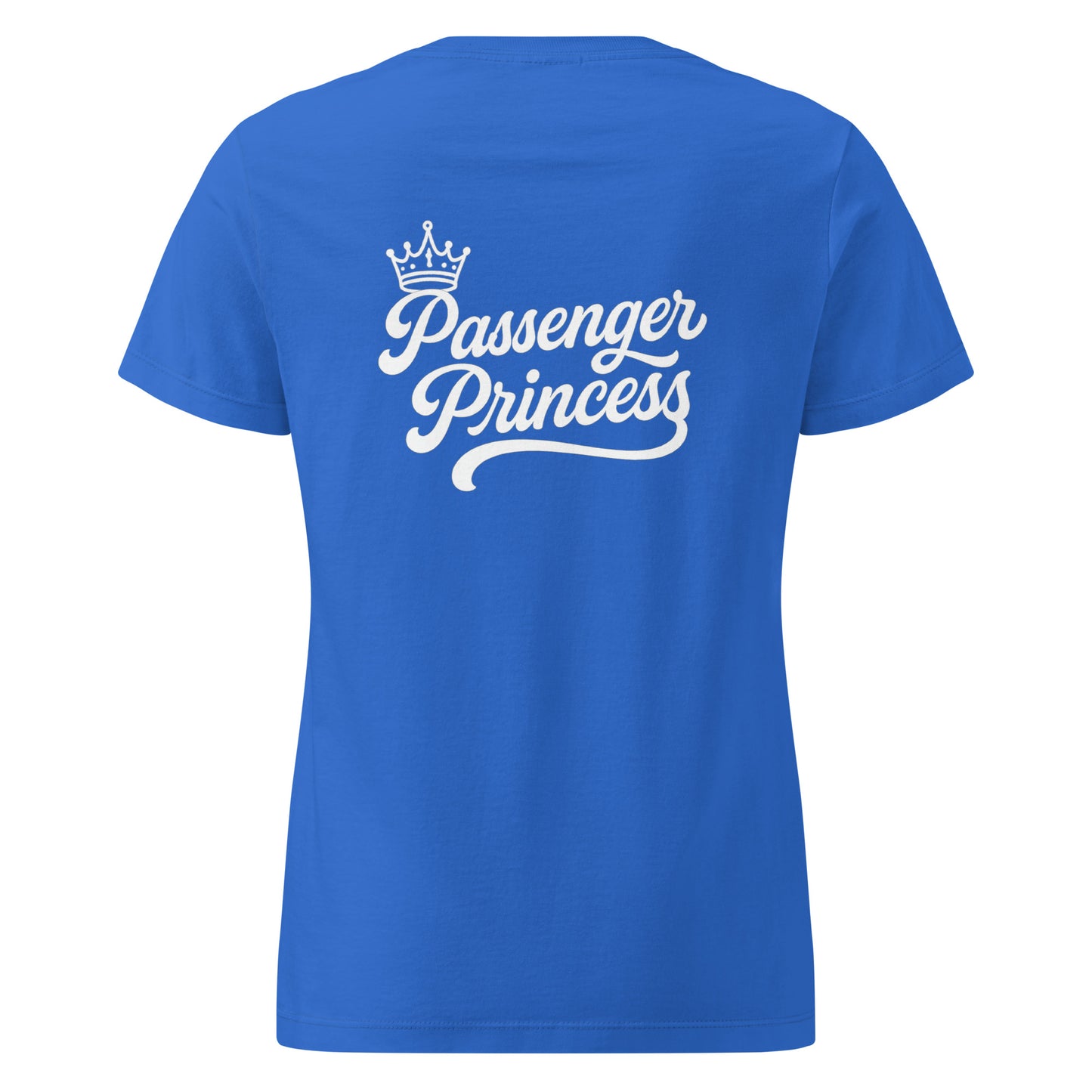 Passenger Princess – Damen T-Shirt Backprint