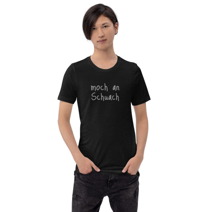 moch an Schuach